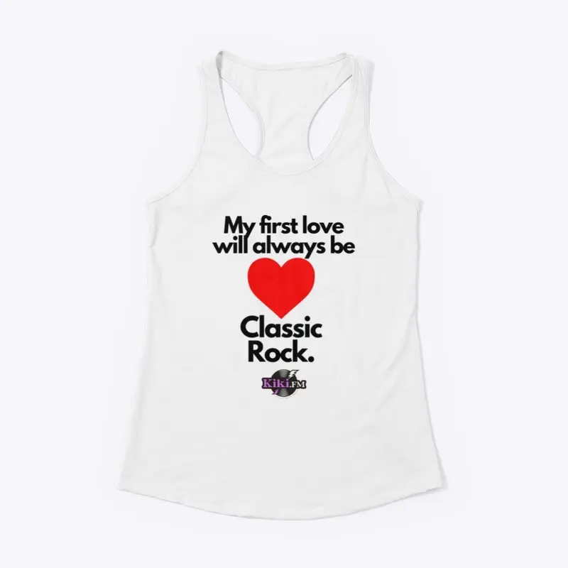 My first love is Classic Rock.